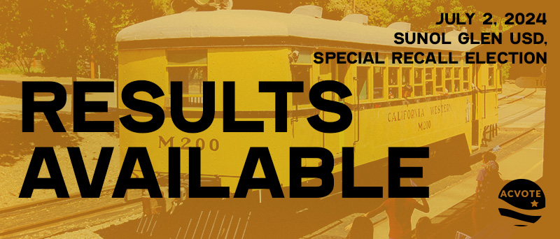 July 2, 2024, Sunol Glen USD, Special Recall Election Results Available